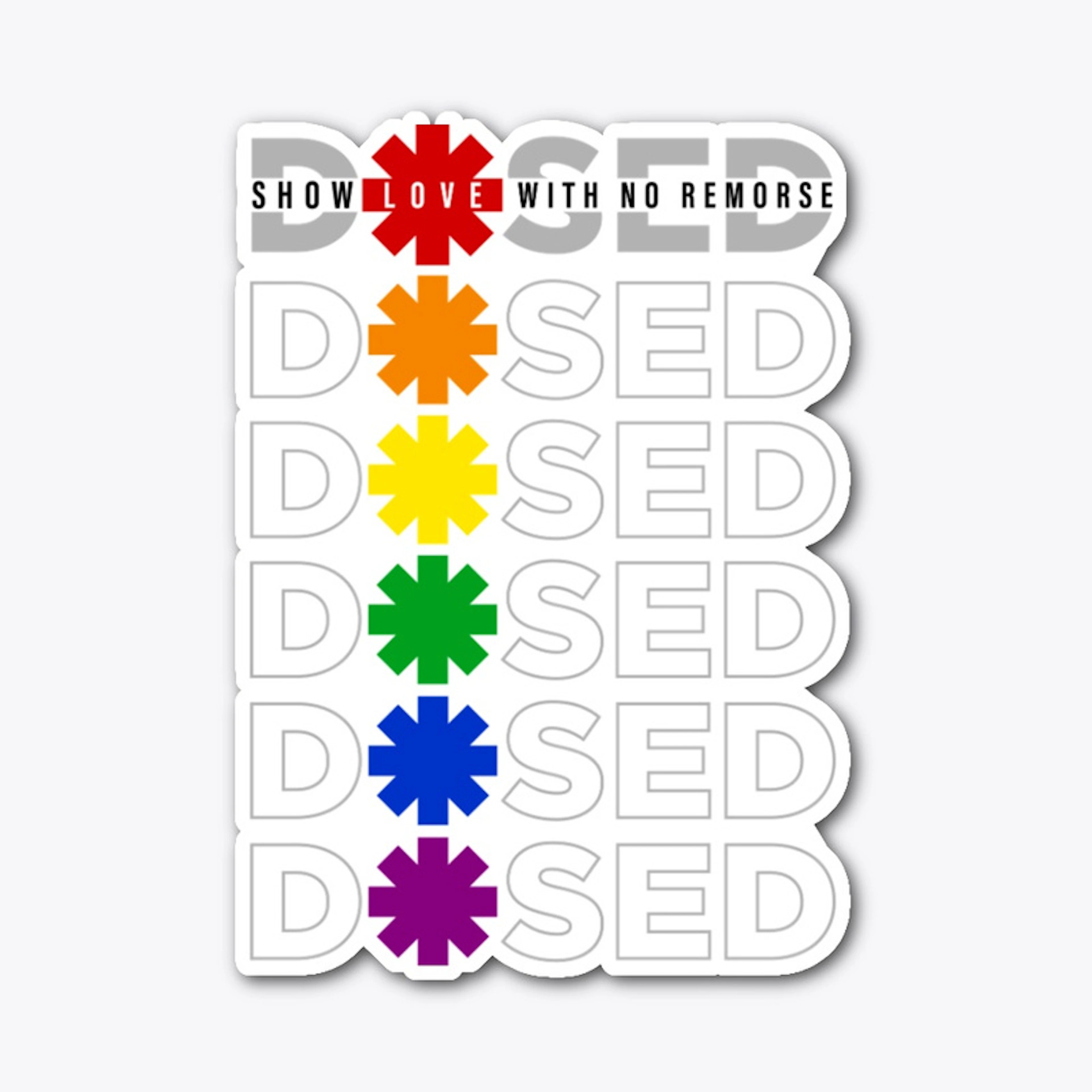 DOSED (Pride Edition)